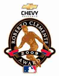 Roberto Clemente Award - 2008